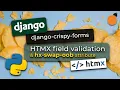 django-crispy-forms and HTMX integration - Field validation and the hx-swap-oob attribute