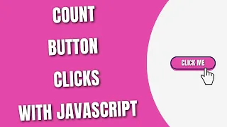 Count Button Clicks with JavaScript HowToCodeSchool com