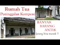 Download Lagu Rumah  Kuno Sangat Tua Peninggalan Kolonial Belanda |  Old \u0026 Antique Heritage House In Java