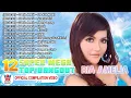 Download Lagu 12 Super Mega Top Dangdut Ria Amelia [Official Compilation Video HD]