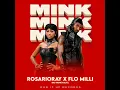 Mink Mink Mink - RosarioRay, Flo Milli & Big Money Blitz