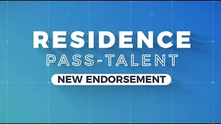 Residence Pass-Talent RP-T - Endorsement Stage