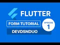 Form tutorial episode 1 Textfield widget