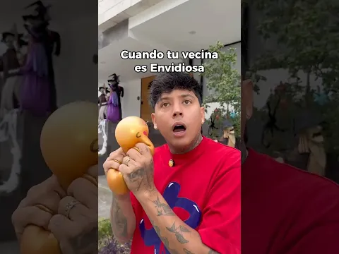 Cuando tu vecina es Envidiosa