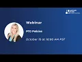 Paid Leave PTO Policies Best Approaches and Practices Hackler Flynn Associates Webinar