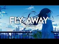 Download Lagu TheFatRat - Fly Away (Nightcore)