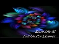Download Lagu Full On Psy\u0026Trance Retro Mix 02 June  2006