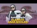 Download Lagu Syahiba Saufa - Alamate Anak Sholeh [Official Music Video]