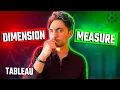Tableau Dimensions and Measures EXPLAINED Course