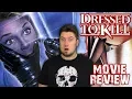 Dressed to Kill 1980 - Movie Review