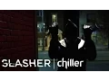 SLASHER What s It About Chiller