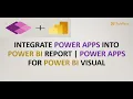 Integrate Power Apps into Power BI Report Power Apps for Power BI Visual