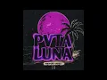 Pvta Luna - Neton Vega (Audio Oficial)