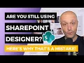 Goodbye SharePoint Designer how and why to migrate to SharePoint Online