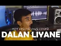 Download Lagu DALAN LIYANE cover HENDRA KUMBARA versi POP KERONCONG MILENIAL