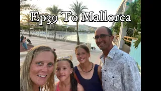 Ep39 To Mallorca