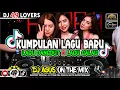 Download Lagu DJ AGUS KUMPULAN LAGU BARU LAGU DANGDUT X LAGU GALAU SOUND FYP TIKTOK