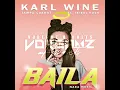 Lagu KARL WINE x KEZES x NOSH - BAILA REMIX 2020