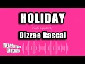 Lagu Dizzee Rascal - Holiday (Karaoke Version)