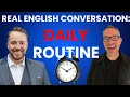 Download Lagu REAL ENGLISH CONVERSATION | Talk About Daily Routine | English Podcast For Learning English