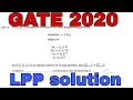 GATE 2020 MATHEMATICS SOLUTION GATE 2020 LINEAR PROGRAMMING PROBLEM SOLUTION