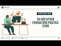 GH-900 GitHub Foundations Practice Exam Certivoza