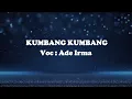 Ade Irma - Kumbang Kumbang Doblang (Official Video Lyrics)