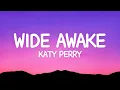 Download Lagu Katy Perry - Wide Awake (Lyrics)