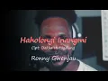 Download Lagu Haholongi Inangmi -  Ronny Gwenjau