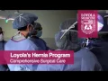 Hernia Treatment at Loyola Medicine