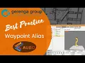 Best Practice - Waypoint Alias