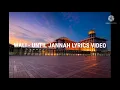 Download Lagu Wali - Until Jannah (Lyrics video)