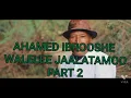 Download Lagu Ahamed ibrooshe oromoo music 🎶 2022