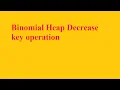binomial heap decrease key operation