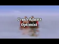 Crash Adams Optimist Extended version