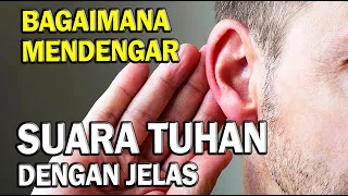 Download 6 Cara MENGETAHUI Apakah Anda Mendengar SUARA TUHAN MP3