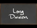 MAT 112 Long Division