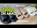TOP 3 CLOUDFOAM SLIPPERS on AMAZON - Are they all the same