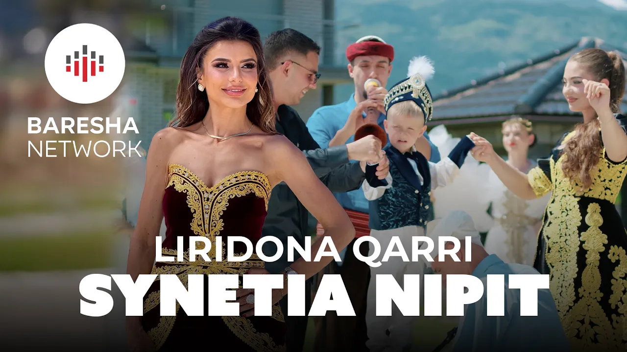 Liridona Qarri - SYNETIA NIPIT (Official Music Video)
