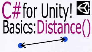 Unity C Tutorial - Basics Distance