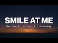 Smile At Me - Barbie Almalbis, Rocksteddy (Lyrics)