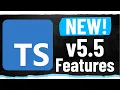 4 NEW TypeScript 5 5 Features