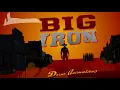 Download Lagu Big Iron Animated