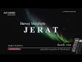 Lagu JERAT - Harvey Malaiholo | Karaoke Nada WANITA | Avimusik
