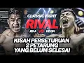 Download Lagu Dendam Kesumat Bos! 😱 Jeka Saragih vs Kevin Sulistio Jadi Pertarungan Terpanas | Classic Fight Rival