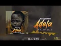 Best Naso Ft Mashokhan - Adela (Official Audio)