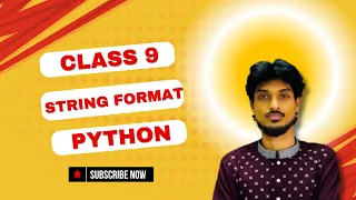 Python Programming Language Class 9 String Formatting
