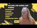 Download Lagu KUMPULAN LAGU CALUNG, POP SUNDA IINK KURNIA