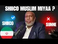 Download Lagu Shiico muslim miyaa ? Dagaalka Suniga iyo Shiicada... Waraysi Sh Abdirahman bashir.