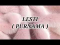 Download Lagu LESTI _ PURNAMA Lirik